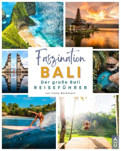 Faszination Bali Der Gro E Bali Reisef Hrer